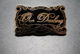 Our Darling Logo Pin